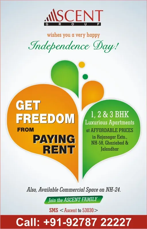 Ascent Group — “Get freedom from paying rent” — Independence Day