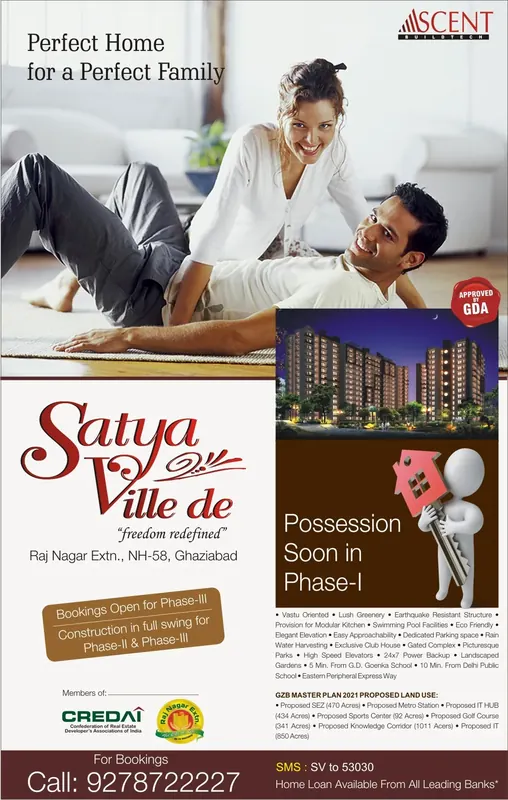 Ascent — Satya Ville De — “Perfect home for a perfect family” — Raj Nagar Extension