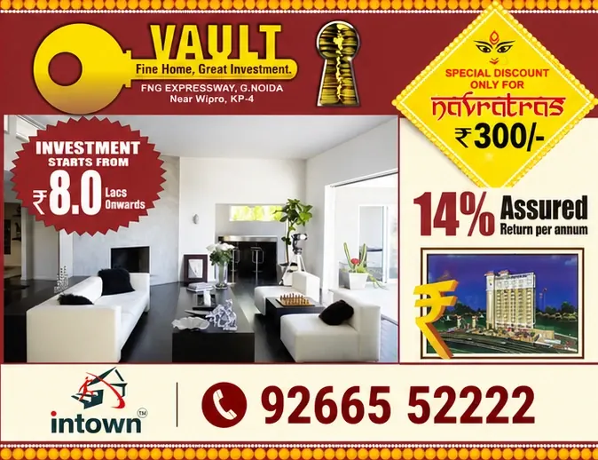 Intown Realtors — Vault — Navratri special discount, 14% assured return