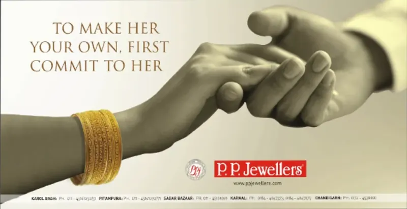 P.P. Jewellers — “To make her your own, first commit to her”