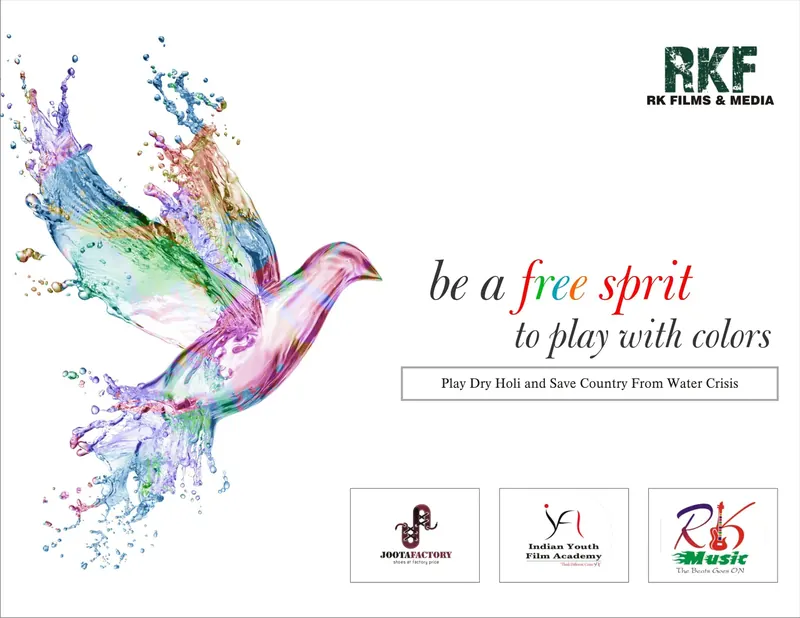 RK Films & Media — “Be a free spirit to play with colours” — Holi greeting