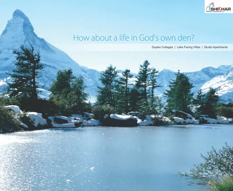 Shikhar — “How about a life in God's own den?” — duplex cottages and lake-facing villas